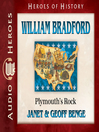 William Bradford : Plymouth's rock